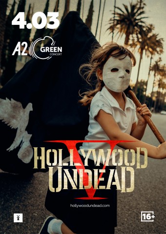 А2 Green Concert: Hollywood Undead А2 Green Concert: Hollywood Undead
