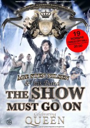 THE SHOW MUST GO ON CELEBRATING QUEEN