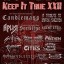 The KEEP IT TRUE festival announced a full schedule of Running Order and Signing Session