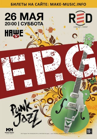 F.P.G выступят c программой «Punk Jazz» в двух столицах!