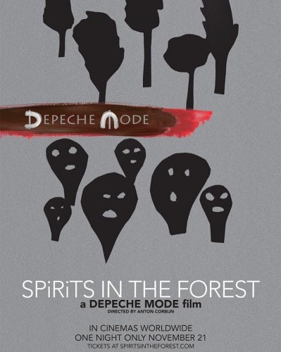 Depeche Mode present the new documentary "Depeche Mode: Spirits In The Forest"