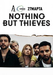 Nothing But Thieves 27 марта в Санкт-Петербурге