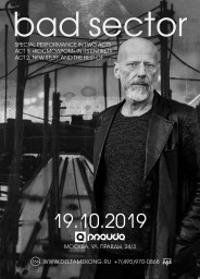 Bad Sector 19 октября в Москве