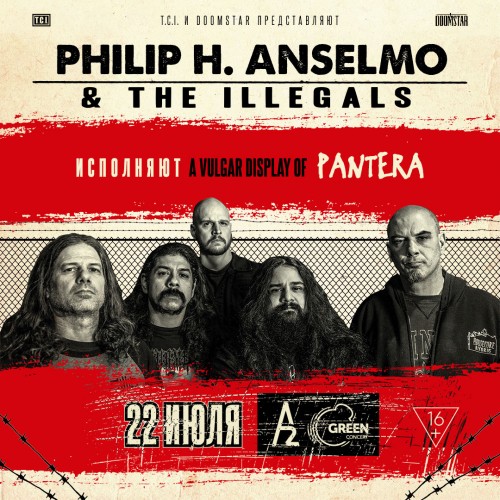PHILIP H. ANSELMO & THE ILLEGALS July 22 in St. Petersburg