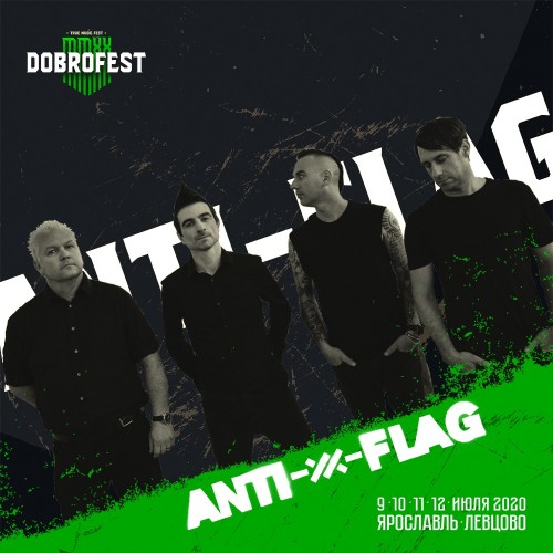 На сцену «Доброфеста» возвращается культовая группа ANTI-FLAG!