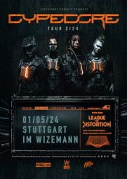 1 мая Cypecore и League Of Destortion выступят в городе Штутгарт (Stuttgart)