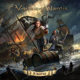 VISIONS OF ATLANTIS - "Pirates" (Napalm Records, Symphonic Metal, 13.05.2022)