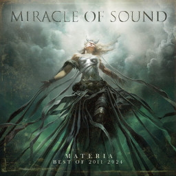 MIRACLE OF SOUND - "Materia" (Best Of 2011 - 2024) (Napalm Records, Rock/Soundtrack, 08.11.24)