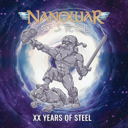 NANOWAR OF STEEL - "XX Years of Steel" (Napalm Records, Comedy Metal, 06.12.2024)