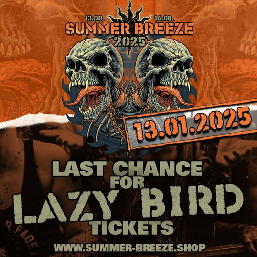 Lazy Bird билеты на Summer Breeze Open Air 2025 можно купить до 13 января