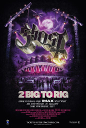 GHOST возвращаются на большие экраны с новым концертным фильмом 2 BIG TO RIG