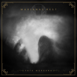 Marianas Rest - "Fata Morgana" (Doom Metal, Napalm Records 12.03.2021)