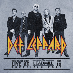 DEF LEPPARD - "One Night Only Live at The Leadmill Sheffield May 19, 2023" (Mercury Studios / Universal Music, Hard Rock, 11.10.24)