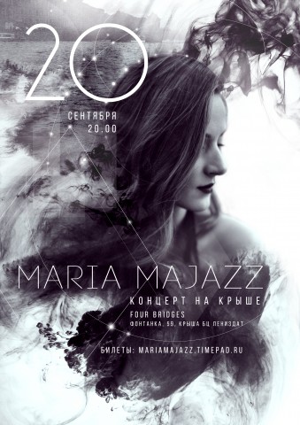 20 сентября Maria Majazz откроет сезон концертом на крыше с панорамным видом