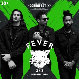 Впервые в России и на Десятом Доброфесте - FEVER 333 (США)!