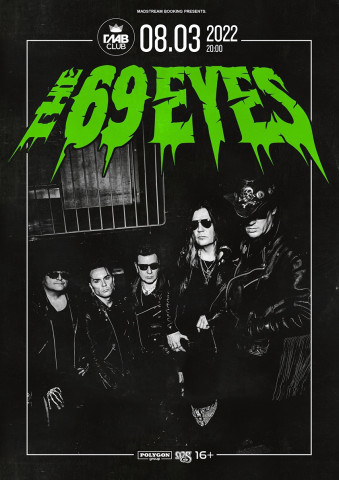 The 69 Eyes выступят 8 марта 2022 года в Москве в ГлавClub
